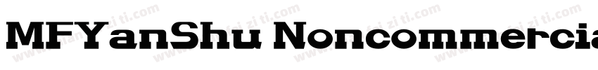 MFYanShu Noncommercial Regular字体转换